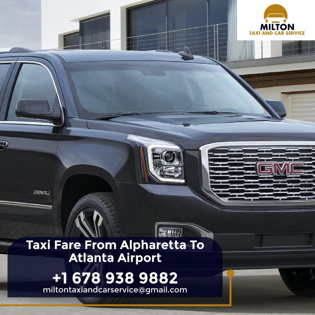 Taxi Fare From Alpharetta To Atlanta Airport